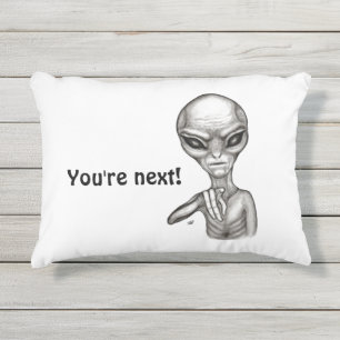 Coussin D'extérieur Mauvais Alien, Tu es le prochain !