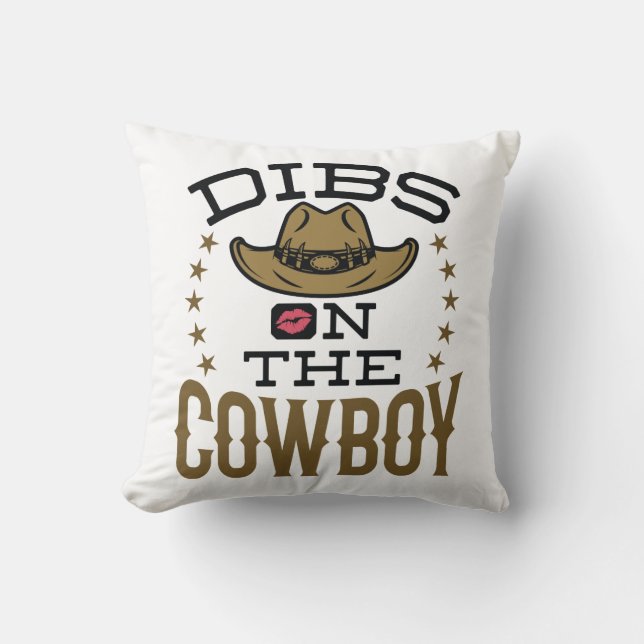 Coussin Dibs sur le Cowboy mignon femme amie Fiance (Recto)