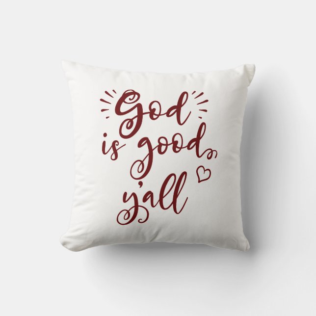 Coussin Dieu Est Bon Vous Tous (Recto)