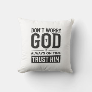 Coussin Dieu est toujours à l'heure Christian Typography D