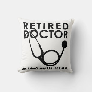 Coussin Docteur retraité w Stethoscope et Sassy Funny Cit