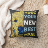 Coussin #Dog, votre nouveau meilleur T-shirt #Pal (Couverture)