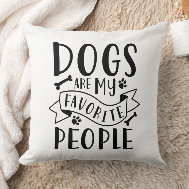 Coussin Dogs Are My Favorite People (Couverture)