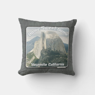 Coussin Dome Sweet Demi Dome Yosemite Slogan