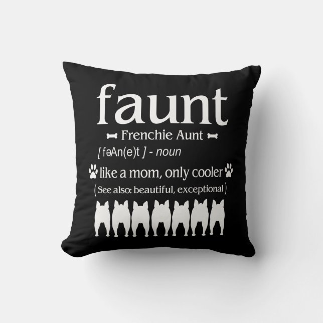 Coussin Don de chien | Frenchie Tante - Comme maman seulem (Recto)