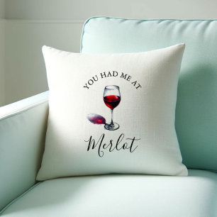Coussin Don De L'Amoureux Du Vin Vous M'Avez Eu À Merlot