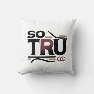Coussin Donc Tru Thaillow Pillow