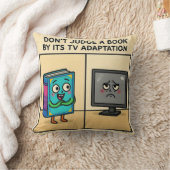 Coussin "Don't Judge a book by its TV Adaption (Couverture)