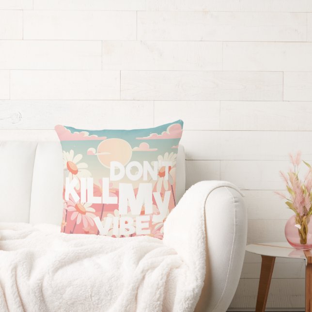 Coussin Don't Kill My Vibe - Retro Daisy Sunshine Art (Canapé)