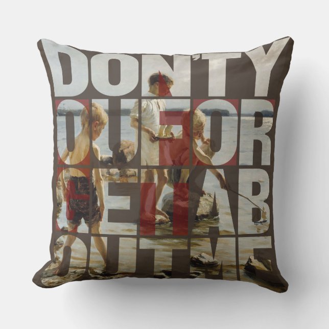 Coussin Don't You Forget About Me (Recto)