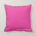 Coussin Dragonfruit pink color<br><div class="desc">Dragonfruit pink color</div>