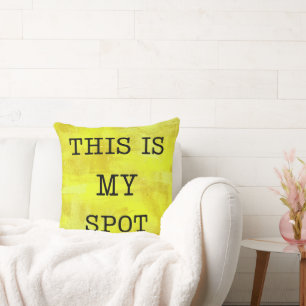 Coussin Drôle C'est Mon Endroit Cadeau Amusant pour Papa
