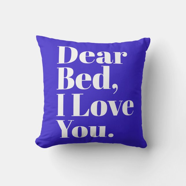 Coussin Drôle Cher lit, I Love You Cobalt Bleu et Blanc (Recto)