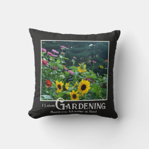 Coussin Drôle de dicton de jardinage floral jardin zinnia