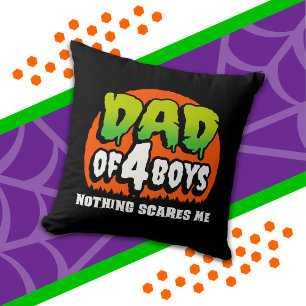 Coussin Drôle de Halloween Rien ne me fait peur Papa de 4
