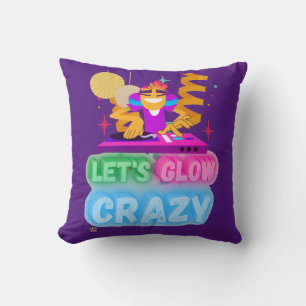 Coussin drôle d'oreiller "LET'S GLOW CRAZY"