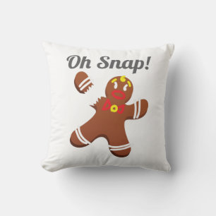 Coussin Drôle Gingerbread Homme Oh Snap cadeau de Noël
