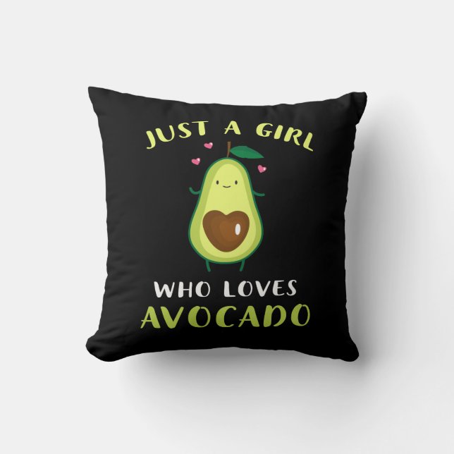 Coussin Drôle Juste Une Fille Qui Aime L'Avocado (Recto)