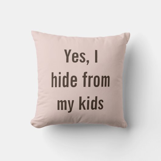 Coussin Drôle Oui je me cache des enfants Maman Baby Showe (Recto)