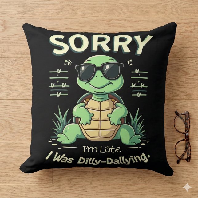 Coussin Drôle Tortue Désolée d'être en Retard avec une Est (Funny Sorry I’m Late Turtle with Retro Aesthetic Throw Pillow Mockup C)