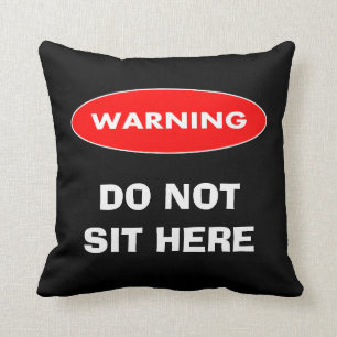 Coussin Drôles personnalisés ne se reposent pas ici