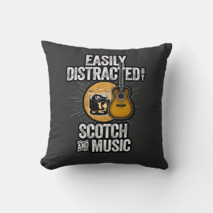 Coussin Easily Distracted by Scotch and Music