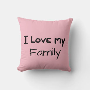 Coussin Écrit à la main J'aime ma famille -Design rose