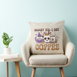 Coussin Effrayant Jusqu'À Ce Que J'Obtienne Du Café