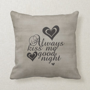 Coussin Embrassez-toujours moi bonne nuit