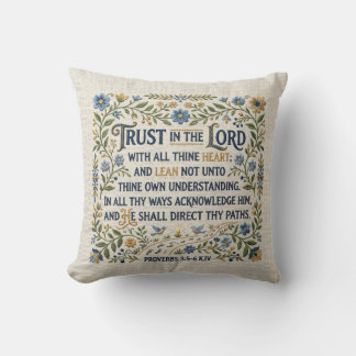 Coussin Embroidery Trust in the Lord Proverbs 3:5-6 KJV