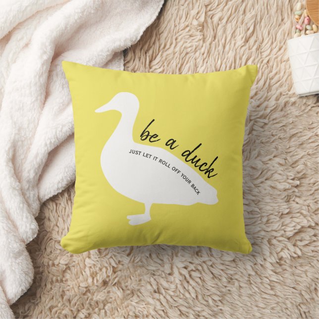 Coussin Encouragement Soyez Un Canard Jaune (Couverture)