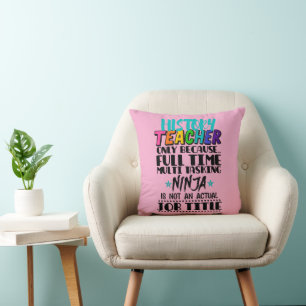 Coussin Enseignant d'historique uniquement parce qu'une tâ
