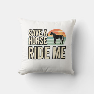Coussin Épargnez un cheval, montez-moi, design de chemise 