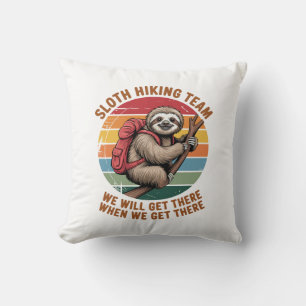 Coussin Équipe de randonnée de paresseux Nous y serons qua