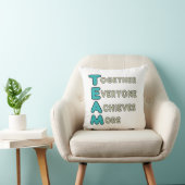 Coussin Équipe - Ensemble, chacun atteint plus (Chaise)