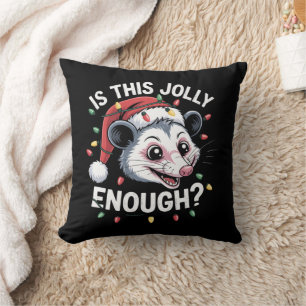Coussin Est-ce assez joyeux ? Noël Opossum Sarcastique