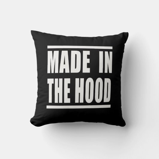 Coussin Estampa Hip Hop - Made in the Hood - Almofada (Recto)