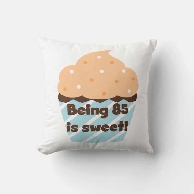 Coussin Etre 85 est Sweet Birthday T-shirts et cadeaux (Recto)