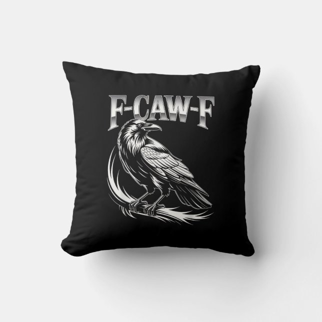 Coussin F-Caw-F Corbeau Femme Tendance Décontractée (Recto)