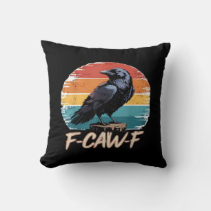 Coussin F-Caw-F Corbeau Humour Drôle Gothique Rétro Classi