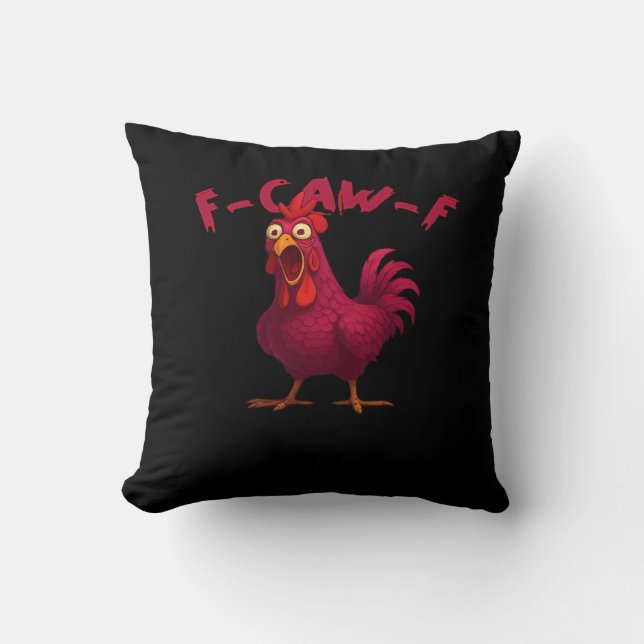 Coussin F Caw F Humour de poulet drôle Style créatif décon (Recto)
