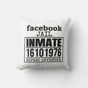 Coussin Facebook Prisonnier récidiviste