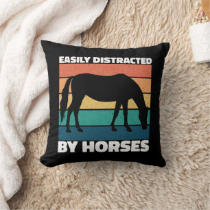 Coussin Facilement distrait par les amoureux de chevaux Mi