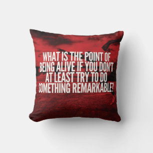 Coussin Faire quelque chose de remarquable - Motivation de