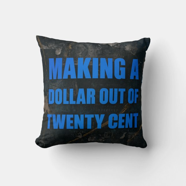 Coussin Faire un dollar à partir de 20 % (Recto)