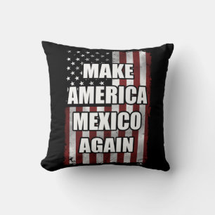 Coussin Faites de l'Amérique le Mexique à nouveau chemise