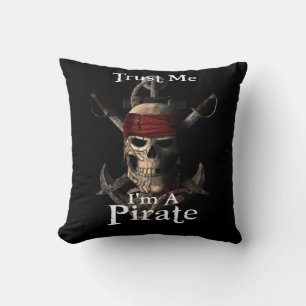 Coussin Faites-moi confiance Je suis un crâne pirate et ép