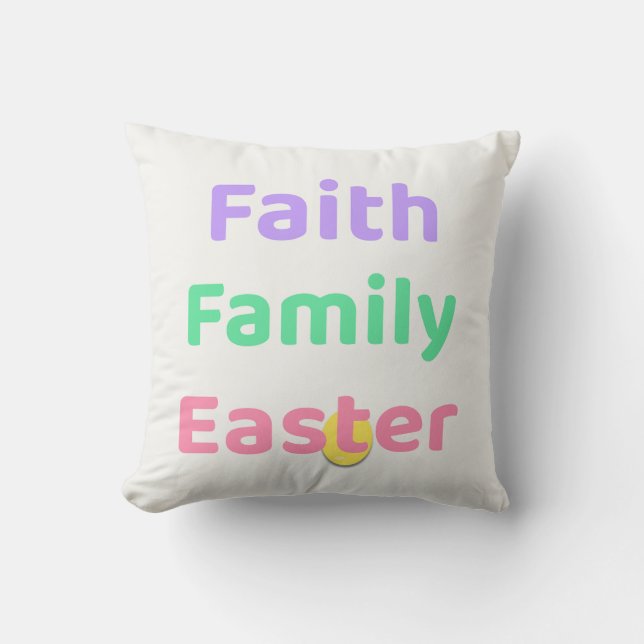 Coussin Faith & Joy Easter Pillow – Faith Family Easter (Recto)