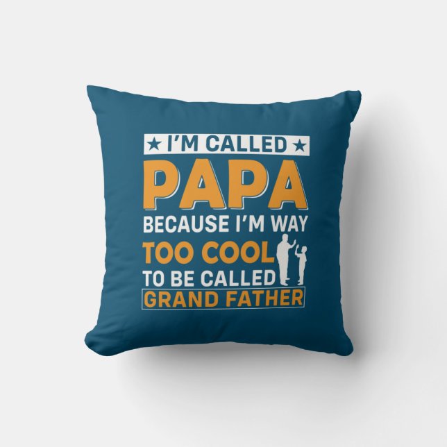 Coussin Father's Day I Am Called Papa (Recto)