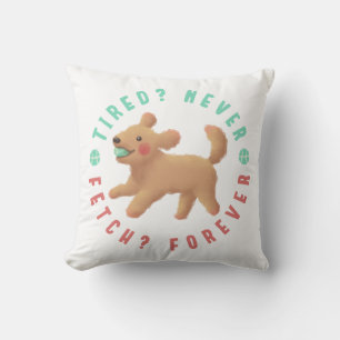 Coussin Fatigué ? Jamais. Récupérer ? Pour toujours. Golde